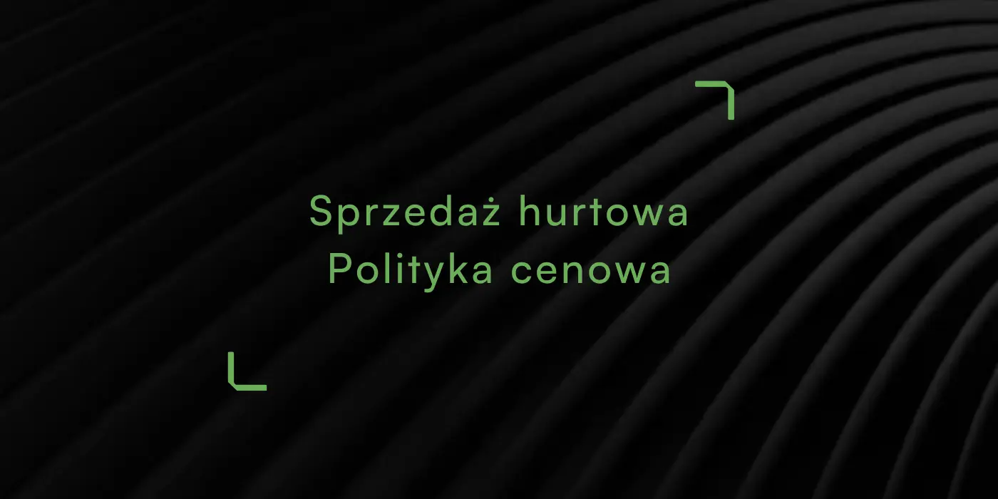Sprzedaż-Hurtowa-Polityka-Cenowa